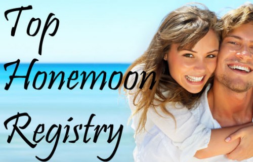 List of Top Honeymoon Registry Sites